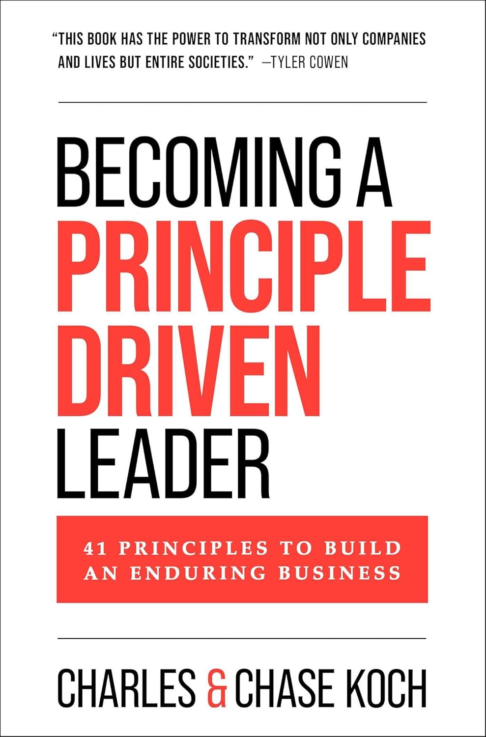 Becoming a Principle-Driven Leader: 41 Principles to Build an Enduring Business Hardcover – May 5, 2026