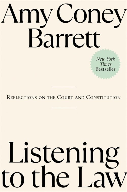 Listening to the Law: Reflections on the Court and Constitution Hardcover – September 9, 2025