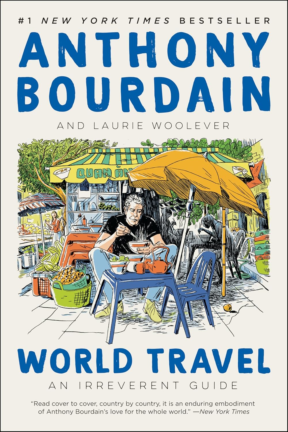 World Travel: An Irreverent Guide Paperback – May 28, 2024