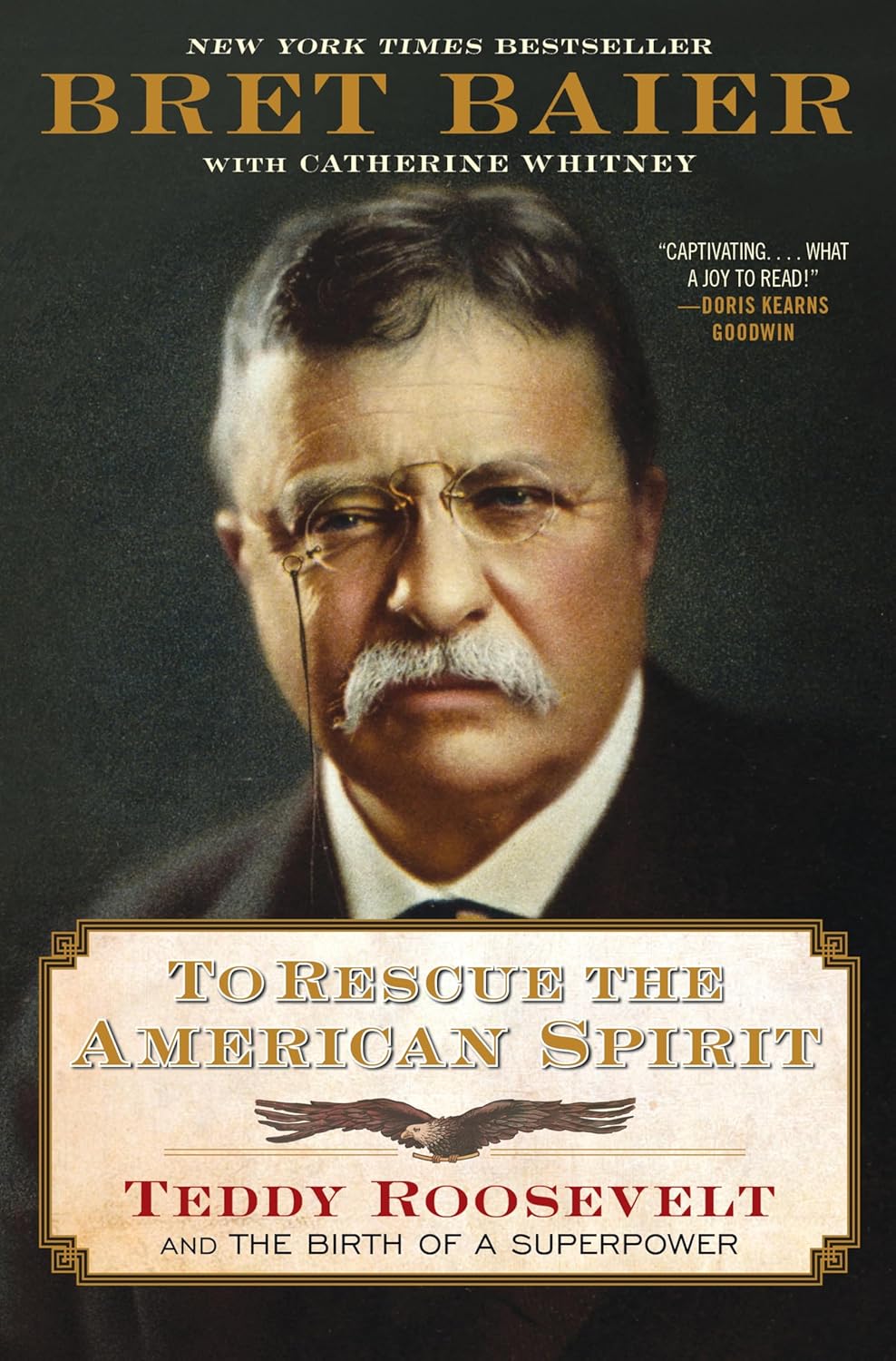To Rescue the American Spirit: Teddy Roosevelt and the Birth of a Superpower – A New York Times Bestselling Biography of Courage and Bold Presidential Leadership (The Presidential Series) Hardcover – October 21, 2025